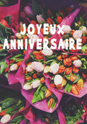 Anniversaire fleuri au c&oelig;ur des tulipes